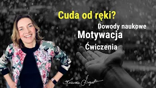 Siła nastawienia i wiary. Rób to codziennie.