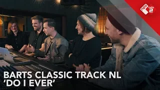 Barts Classic Track NL #4: Kensington - 'Do I Ever'' | NPO Radio 2