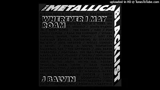 J. Balvin, Metallica - Wherever I May Roam (Instrumental)