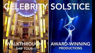 Celebrity Solstice Cruise Ship Tour and Don't Miss The Nightly Show! Exclusive Feature! Art of Glass