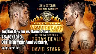 Jordan Devlin vs David Starr Highlights