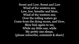 SWEET AND LOW poem song Alfred Lord Tennyson 1849 Lyrics Words lullaby sing along music song