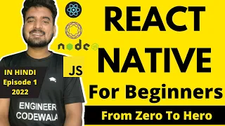 React Native For Beginners - Episode 1/4 🔥 | From Zero to Hero ✅