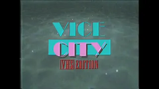 GTA Vice City VHS Edition - Trailer