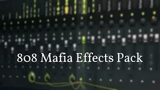 ⇨ FREE PACK ⇨ 808 Mafia Effects Pack
