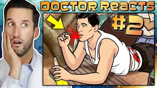 ER Doctor REACTS to Hilarious Archer Medical Scenes #2