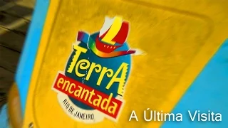 Terra Encantada - A Última Visita