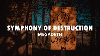 Megadeth - Symphony Of Destruction / Lyrics