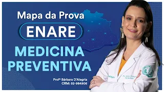 Medicina Preventiva - Mapa de Prova ENARE 2022