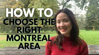 A GUIDE to Choosing the Right AREA When Moving to MONTREAL,QUEBEC