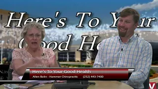 Here's To Your Good Health With Allen Bolin 7 13 2022