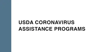 USDA Coronavirus Assistance Programs (Sept. 10, 2020)