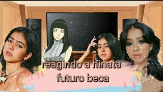 time 7 e hinata reagindo a hinata como a beca