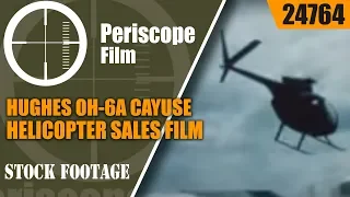 HUGHES OH-6A CAYUSE HELICOPTER SALES FILM  VIETNAM WAR   24764