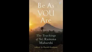 Ramana Maharshi - Be As You Are  - Part 4 - Self-Enquiry (Theory)