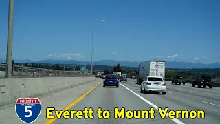 2K21 (EP 13) Interstate 5 in Washington: Everett to Mount Vernon