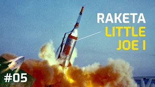 Vesmírná technika - Raketa Little Joe I