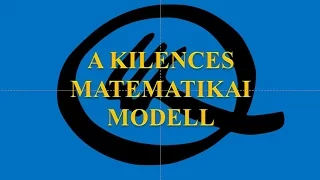 A Kilences Matematikai Modell -- Ősmagyar Geometria DVD III.