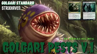 Golgari Pests V.1 - Strixhaven Standard