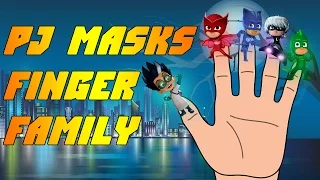 PJ Masks Finger Family Nursery Rhymes parody Songs For Children