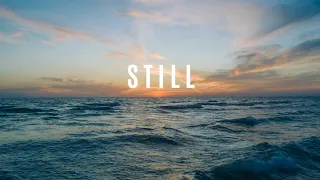 Still - Hillsong United Lyric Video | Jesus Calms the Storm  (Mark 4:35-41)