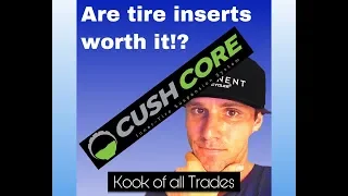 Are tire inserts like Cushcore worth it!?