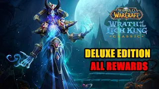 Classic Lich King Deluxe Edition ALL REWARDS