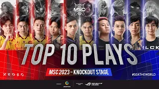 Top 10 Plays of #MSC2023 Knockout Stage 🔥 | #SEATheWorld