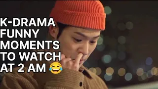 K-DRAMA FUNNY MOMENTS TO WATCH AT 2 AM😂|Try not to laugh kdrama edition🤣😂||JANGTAN💜✨|| #kdrama ..❤️✨