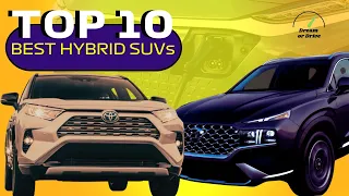 BEST HYBRID CARS TOP 10, the battle to be on top - Dream or Drive