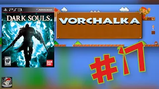 Играю в Dark Souls (PS 3)   Игра по реквесту #17 - Vorchalka Стримы