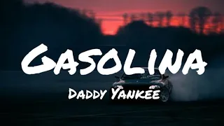 Gasolina - Daddy Yankee (english lyrics)#songlyrics #gasolina