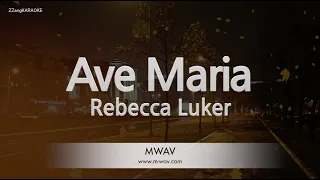 Rebecca Luker-Ave Maria (Karaoke Version)