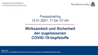 Presse-Briefing Paul-Ehrlich-Institut: Wirksamkeit & Sicherheit von mRNA-Impfstoffen gegen COVID-19