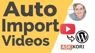 Import YouTube Videos Automatically into WordPress