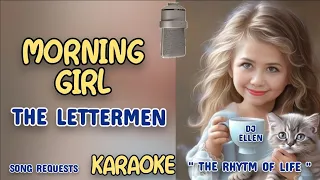 KARAOKE - MORNING GIRL  The Lettermen