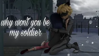 Don't you want to be my soldier/Marichat(LadyNoir)AMV