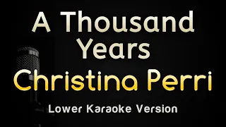 A Thousand Years - Christina Perri (Karaoke Songs With Lyrics - Lower Key)