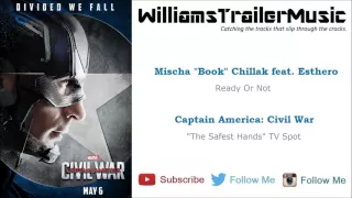 Captain America: Civil War "The Safest Hands" TV Spot Music - (Mischa Chillak) Ready Or Not