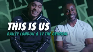 THIS IS US - BAILEY LDN & LV THE GENERAL (Feat. DIESEL)