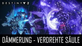 Destiny 2 "DIE VERDREHTE SÄULE" - Dämmerung 22.05.2018 Protheon, Modul-Geist (German/Deutsch)