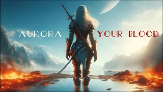 YOUR BLOOD - AURORA (Lyrics / Sub español)