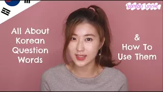 All About Korean Question Words (누구, 언제, 어디, 무엇, 왜, 얼마, 무슨, 어느, 몇, 어떻다) | 한국언니 Korean Unnie