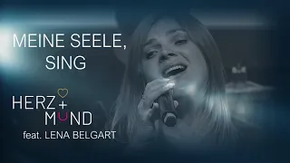 Meine Seele, sing (Radio Version) - feat. Lena Belgart