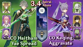 C0 Alhaitham Yae Spread & C0 Keqing Aggravate | Spiral Abyss 3.4 - Floor 12 9 Stars | Genshin Impact