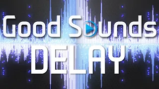 Delay | Special Sound Techniques For The Theater