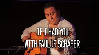 Sven Jungbeck invites Paulus Schäfer | If I had you | Gypsy Jazz