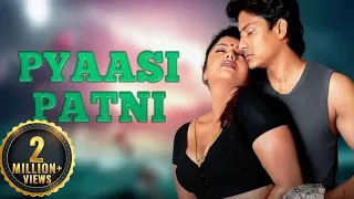 Pyaasi Patni (HD) | Swati Verma | Kishore | Sasi Leena | Bollywood Romantic Movie!