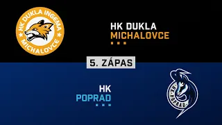 5.zápas semifinále Dukla Michalovce - HK Poprad HIGHLIGHTS