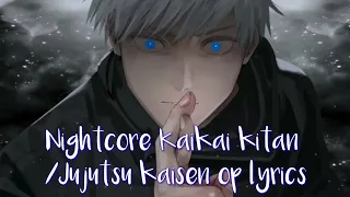 【NIGHTCORE】 Kaikai kitan/Jujutsu kaisen Op『Eve』lyrics